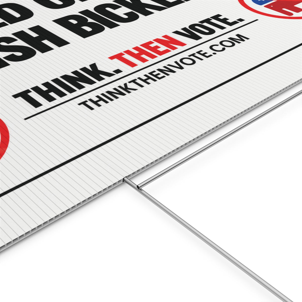 Tired of the Childish Bickering - Plastic Yard Sign