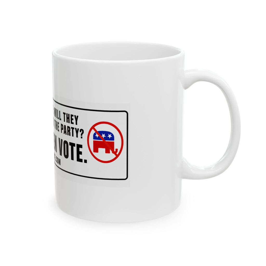 Ask Yourself: Will They Vote for You or the Party? — Ceramic Mug