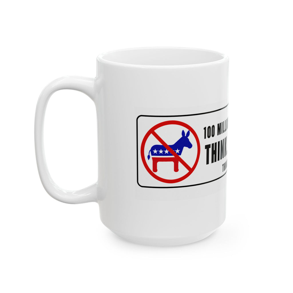 100 Million Silent Majority — Ceramic Mug