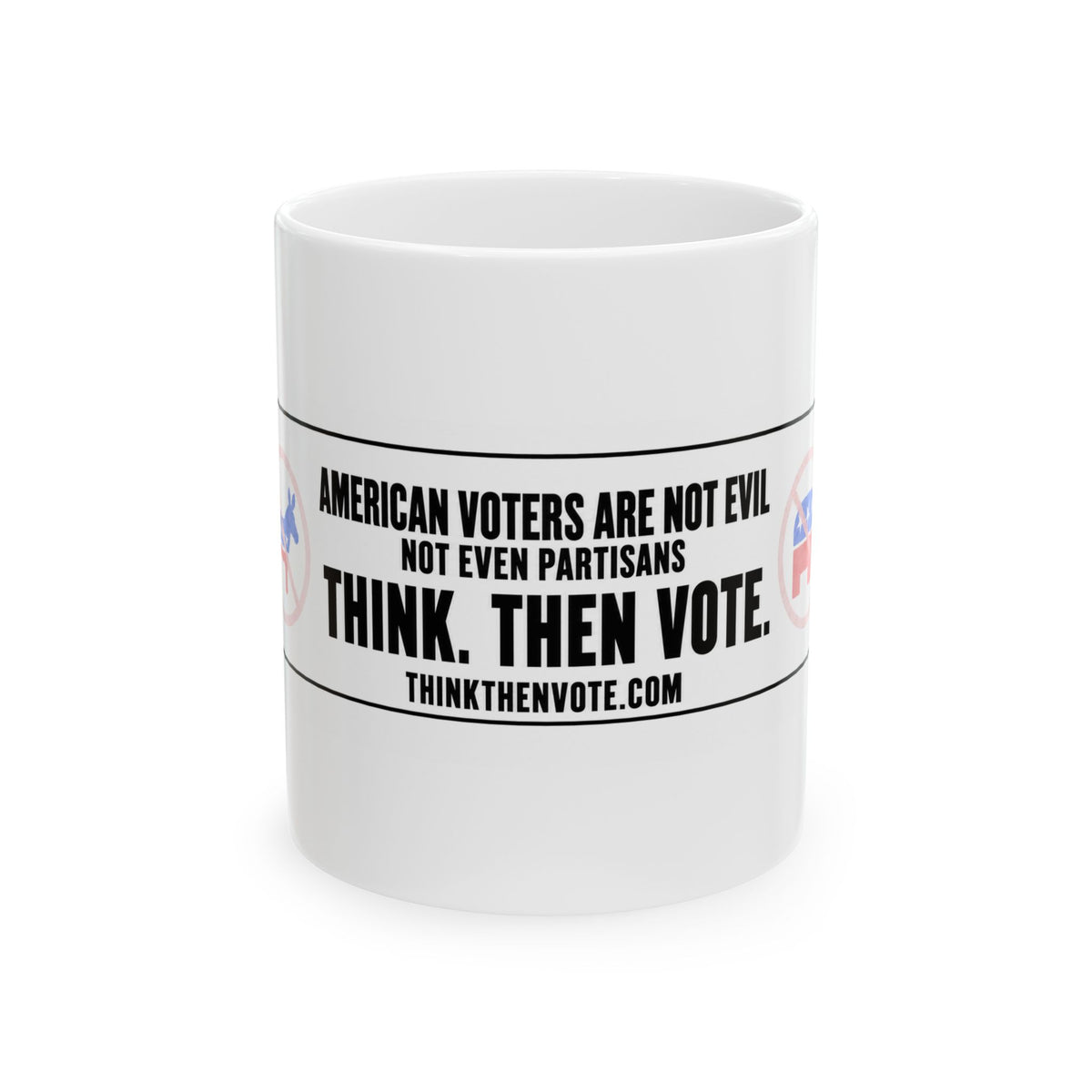 American Voters are not Evil — Ceramic Mug