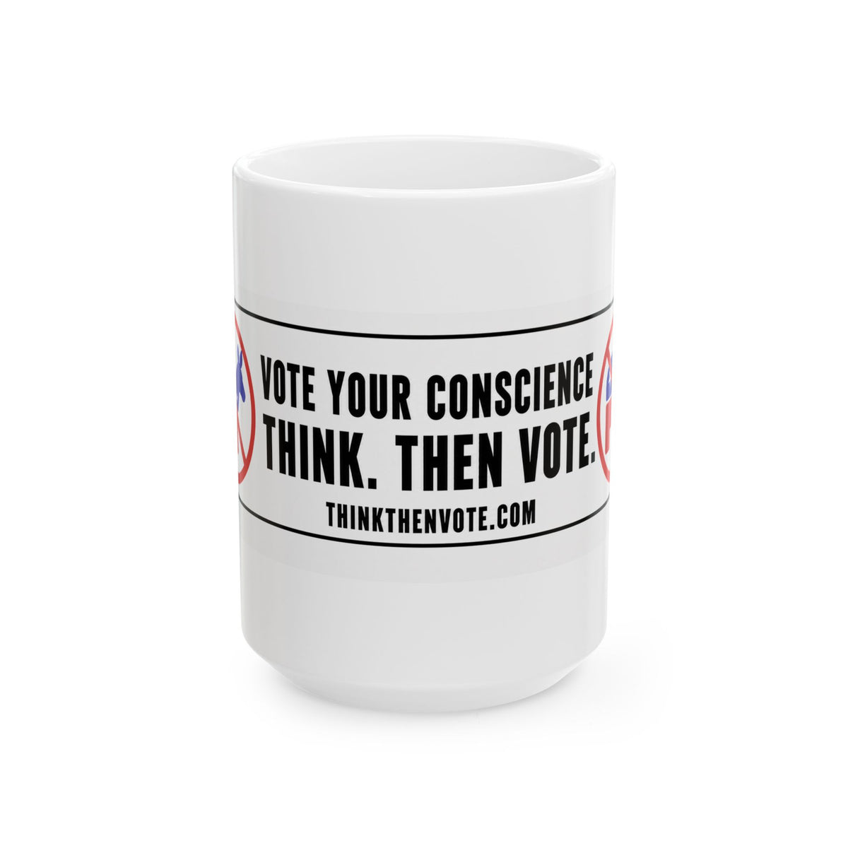 Vote Your Conscience — Ceramic Mug