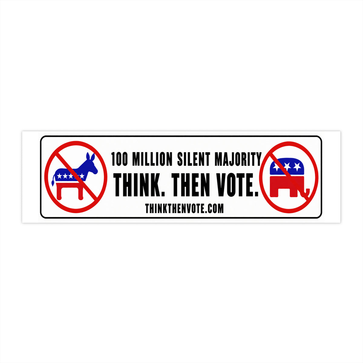 100 Million Silent Majority - Bumper Sticker