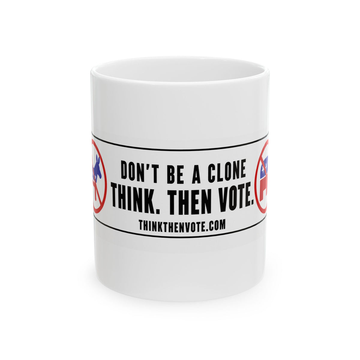 Don't Be a Clone — Ceramic Mug