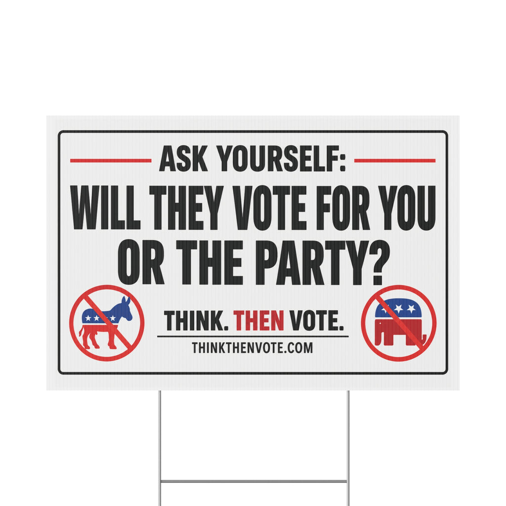 Ask Yourself - Plastic Yard Sign