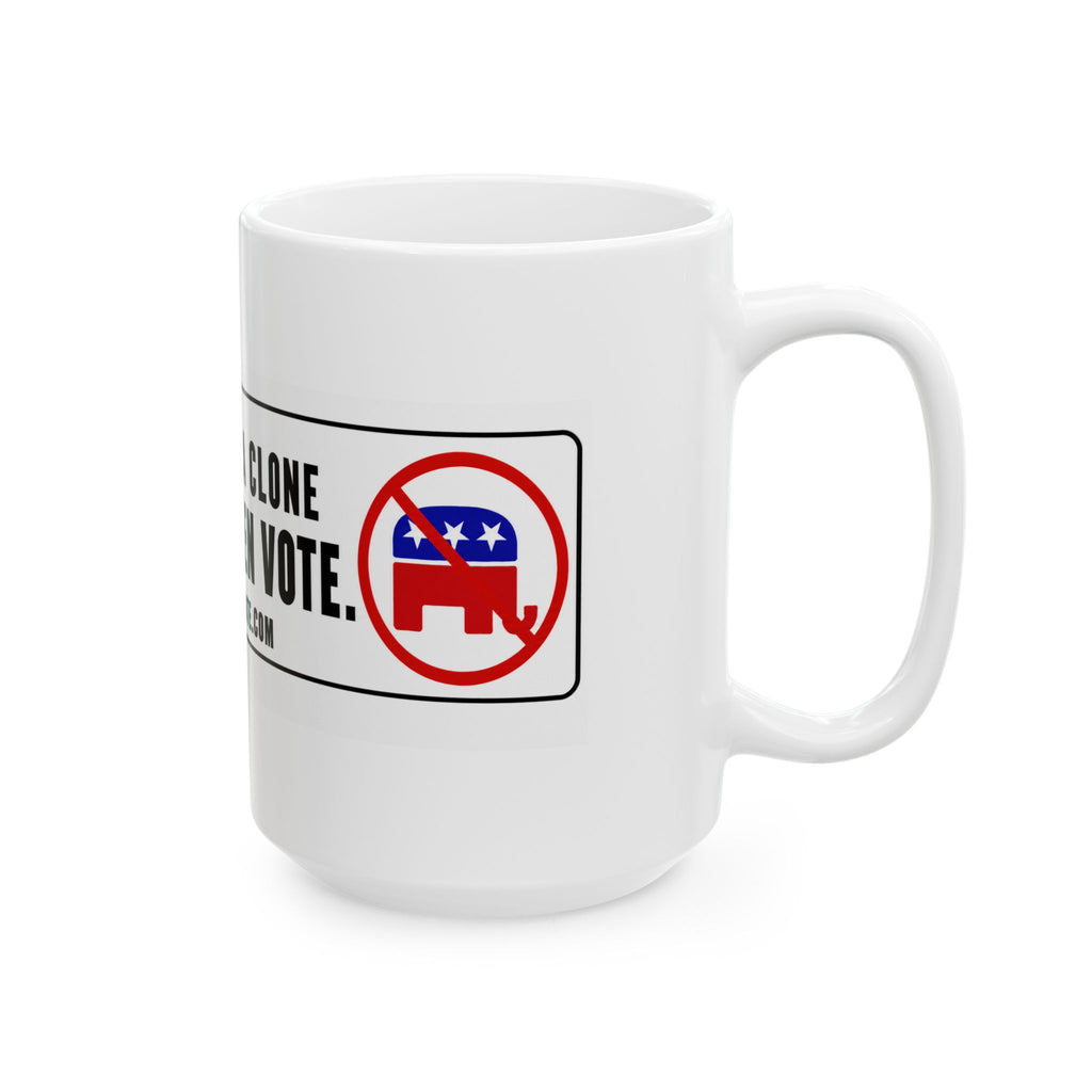 Don't Be a Clone — Ceramic Mug