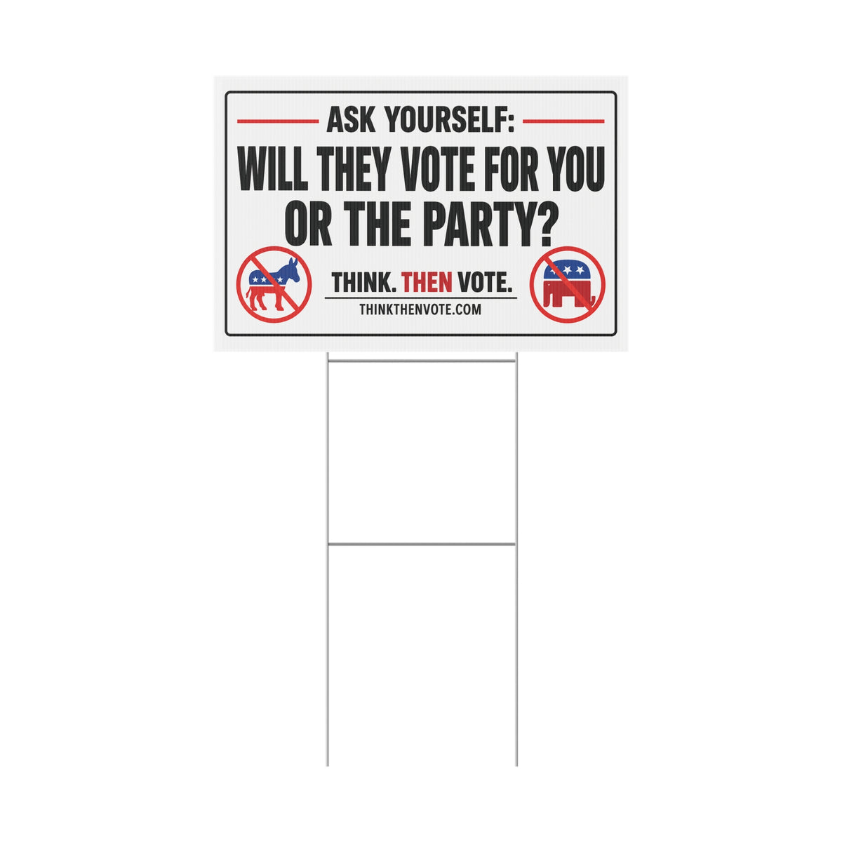 Ask Yourself - Plastic Yard Sign