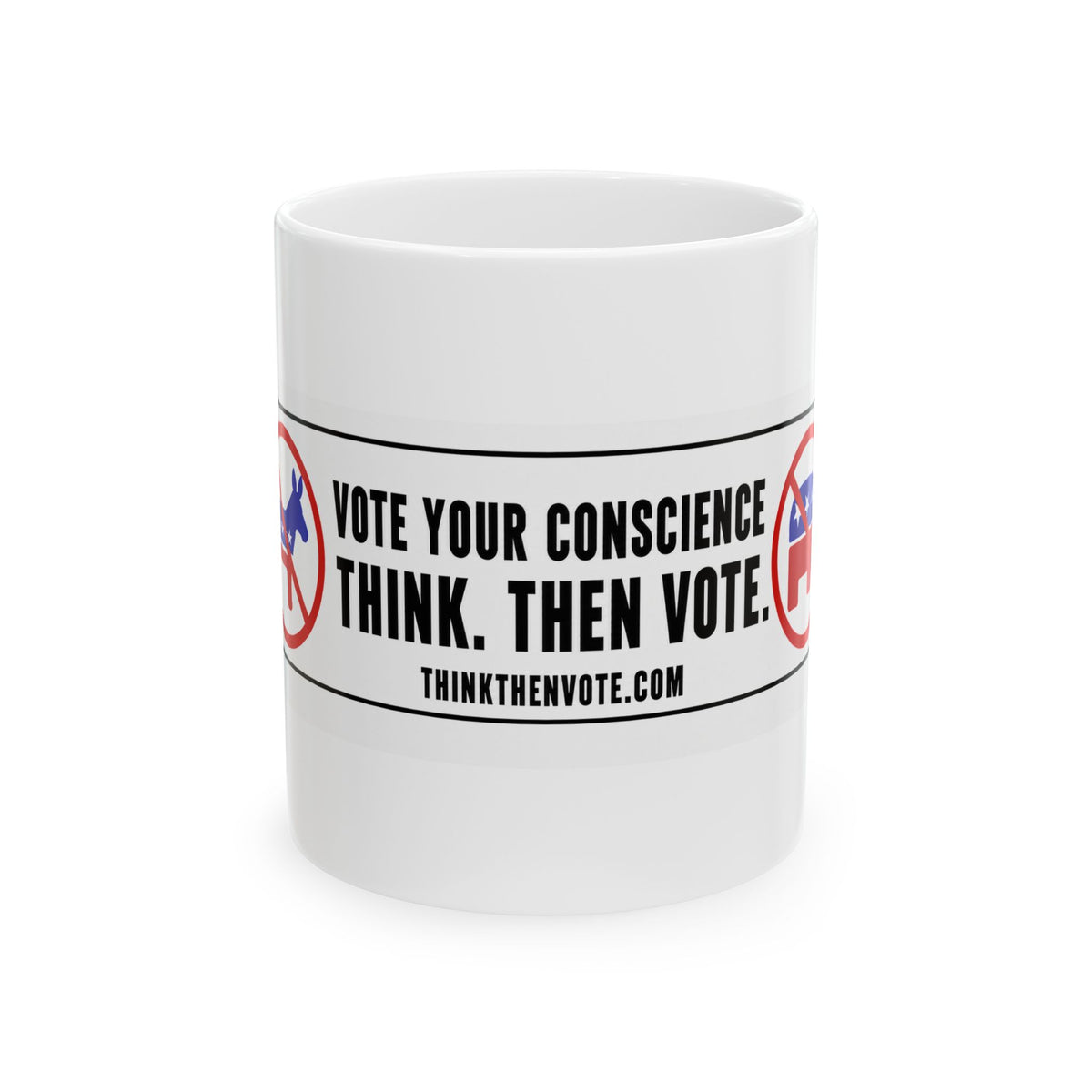 Vote Your Conscience — Ceramic Mug
