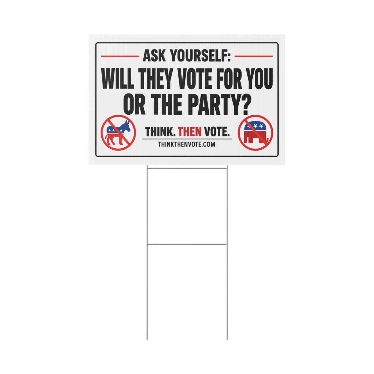 Ask Yourself - Plastic Yard Sign