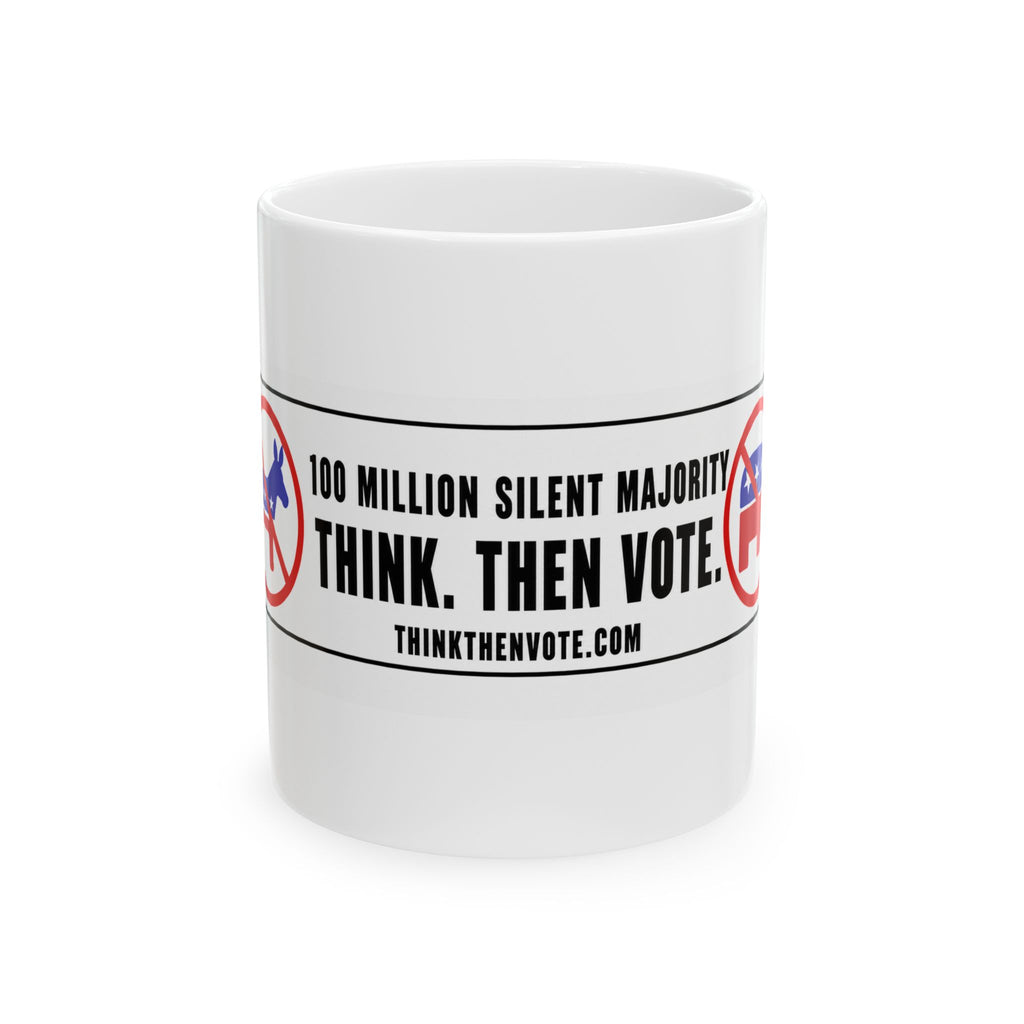 100 Million Silent Majority — Ceramic Mug